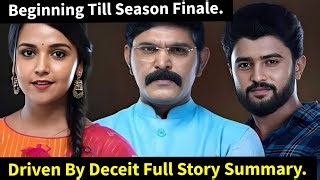 Driven By Deceit Zeeworld Full Story Summary In English From Begining To Season Finale Zeeworld Drama Alert Mp3 & Mp4 Download - clip.africa.com