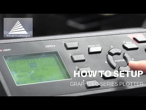 How To Setup GraphTec FC Series Plotter