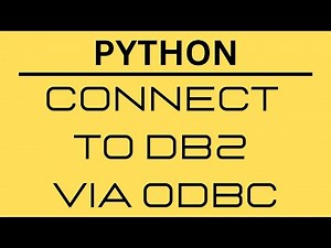 Connecting to DB2:Step-by-Step Guide to Creating ODBC Data Source on Windows + Python Script Testing