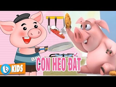 Con Heo Đất ♫♫♫ BÉ NA | Nhạc Thiếu Nhi Sôi Động Con Heo Dat