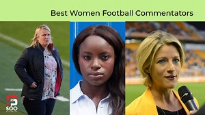 20 Best Female Football Commentators | Soofootball