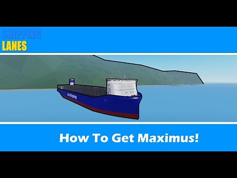 How to get the Maximus! | Roblox-Shipping Lanes