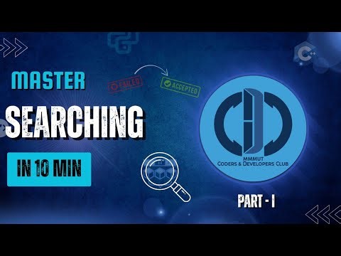 Searching Algorithms Explained | Linear Search & Binary Search | CP Series