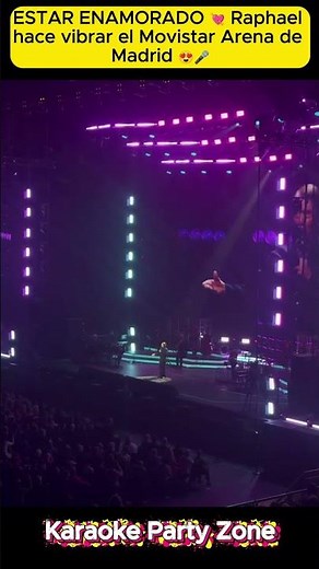 Raphael hace vibrar el Movistar Arena de Madrid - Estar Enamorado