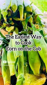 The easiest way to cook corn on the cob - no shucking needed!