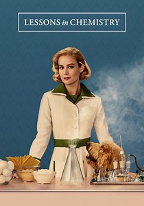 Lessons in Chemistry - stream tv show online