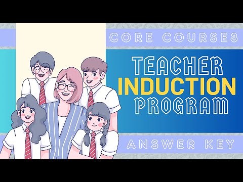Teacher Induction Program: Course 3: Module 1 -3 ANSWER KEY