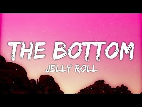 The Bottom – Jelly Roll (Lyric Video) | Powerful Southern Storytelling
