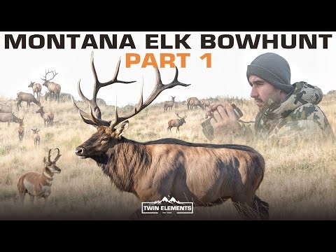 MONTANA ELK BOWHUNT! - Part 1 - An Epic 20 Day Limited Entry Adventure! - Twin Elements