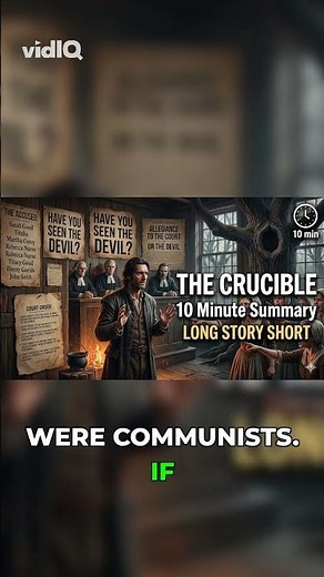 The Crucible by Arthur Miller | 10 Minute Summary, Analysis & Themes | AP Literature