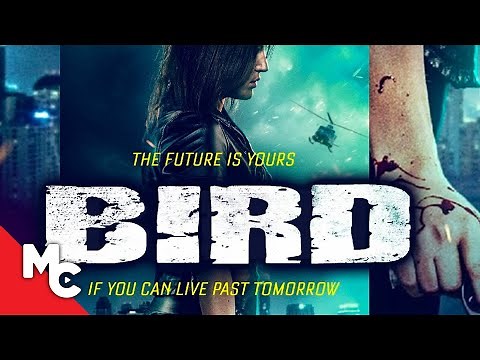 Bird | Full Movie | Action Crime Thriller | 2020
