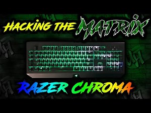 Hacking the Matrix keyboard lighting | Razer Synapse 3