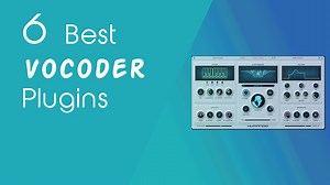 6 Best Vocoder VST Plugins 2025 (Robotic Voice Software)