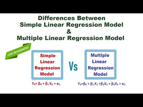 Differences Between Simple Linear Regression Model and Multiple Linear Regression Model