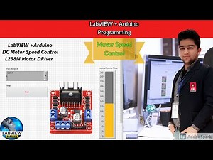 LabVIEW | DC Motor Speed Control using L298N Driver | LabVIEW + Arduino Programming Series