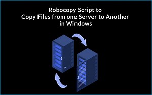Copiando Arquivos de Um Servidor para Outro Servidor no Windows Robocopy