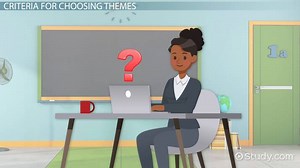 Choosing a Theme to Guide Curriculum Development