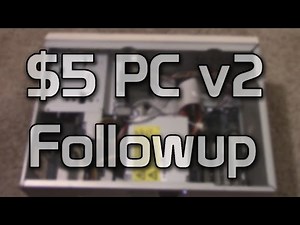 $5 PC v2 Followup - Installing a Hard Drive and Windows 98!