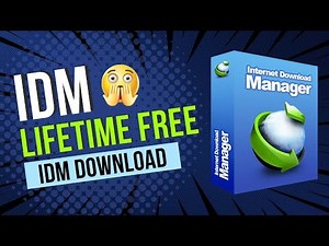 Internet Download Manager free lifetime download