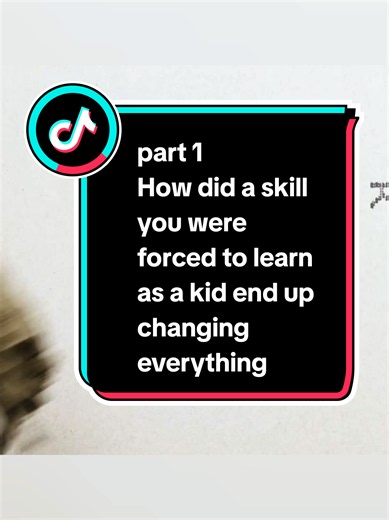 How did a skill you were forced to learn as a kid end up changing everything? part 1 #redditstory #familystorytime #uktiktok🇬🇧uk #foruyou #viral