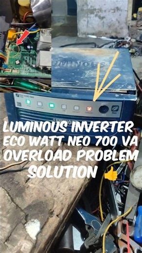 luminous inverter eco watt neo 700.VA overload problem solution 👍#trendingshorts #electricalindia