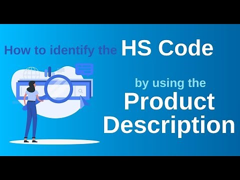 How to Identify the HS Code by Using the Product’s Description | FindHS.Codes