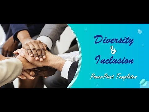 Top 20 Diversity and Inclusion PowerPoint Templates to Foster Diverse Work Culture | SlideTeam