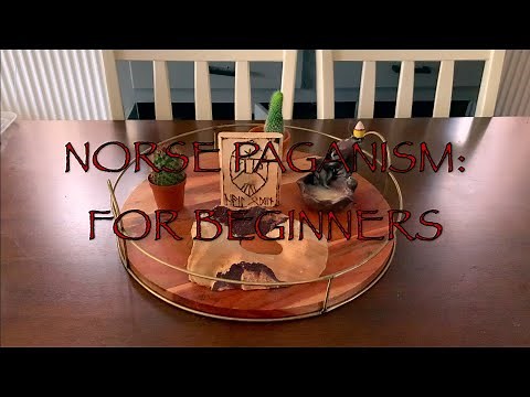 NORSE PAGANISM: FOR BEGINNERS