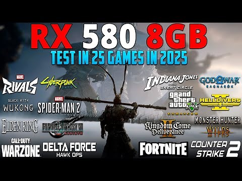 Gaming on RX 580 8GB in 2025: Performance Test in 25 Games