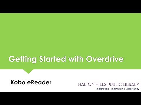 Getting Started with Overdrive - Kobo eReader