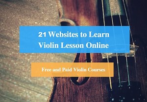 21 Websites to Learn Violin Lesson Online (Free and Paid Violin Courses) - CMUSE