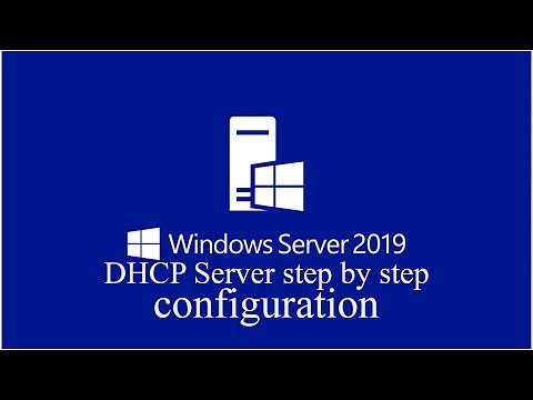 14- DHCP Server Configuration on Windows Server 2019