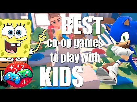 20 best couch co-op games to play together with kids (multiplayer)