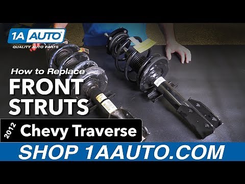 How to Replace Install Front Struts 09-12 Chevy Traverse