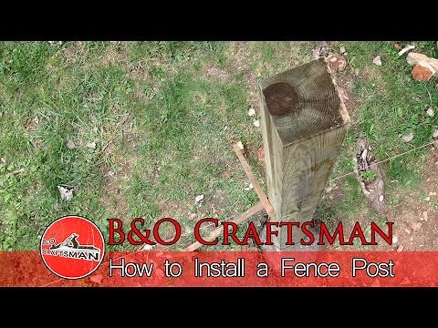 How to Install a Fence Post