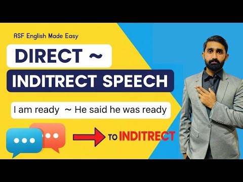 Direct to Indirect Speech Made Easy | ASF English Guide