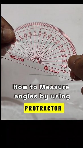 How to use Protractor in a right way to measure angles । #shorts