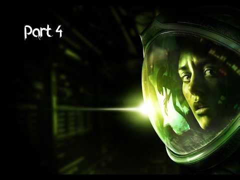 Let's Play Alien Isolation Part 4 Full Walkthrough