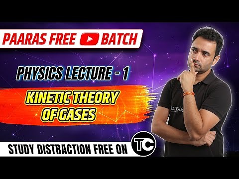 1 Postulates of ideal gas | ideal gas equation | pressure | energy of gas | kinetic theory of gases