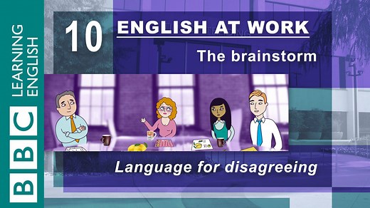 Tom, Anna and Denise get together to share their ideas about Tip Top Trading's upcoming launch, but they can't agree on things! Anna's ideas are met with some negative comments and she has to learn how to disagree with the other's viewpoint in a confident but polite manner. | BBC Learning English