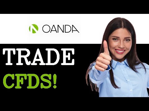 How To Trade CFD On Oanda (2025)