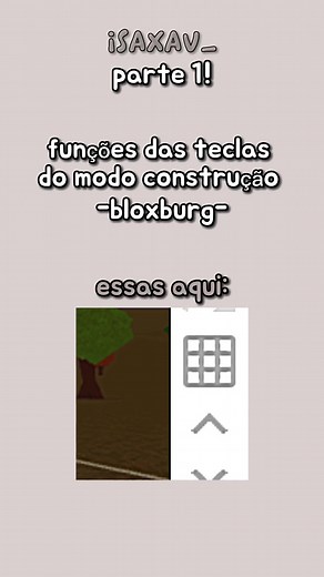 Funções das Teclas do Modo Construção do Bloxburg | Parte 1! ☕️