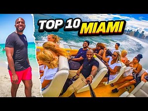 Top 10 Things Do In Miami | Florida Travel Guide