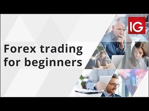Forex trading for beginners | IG Academy