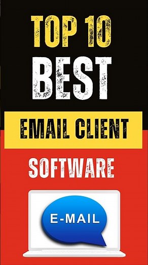Top 10 Best Email Client Software in 2024