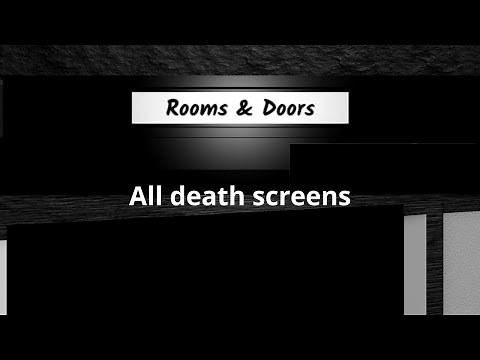 All death screens | Rooms & Doors