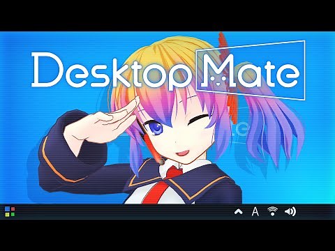 ✨デスクトップを彩る！次世代マスコットプラットフォーム【Desktop Mate】💻🎀