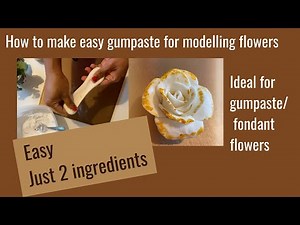 How to make an easy sugar gumpaste for flowers| Easy recipe