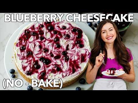 Easy No Bake Blueberry Cheesecake Recipe - Perfect Summer Dessert!