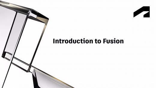 Introduction to Fusion - Introduction to Fusion | Autodesk